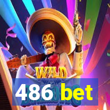 486 bet